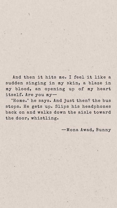 Bunny Mona Awad Quotes, Bunny Mona Awad, Mona Awad, Summer Reads, Book Vibes, Bus Stops, The Bus, Summer Reading, Books I Want To Read