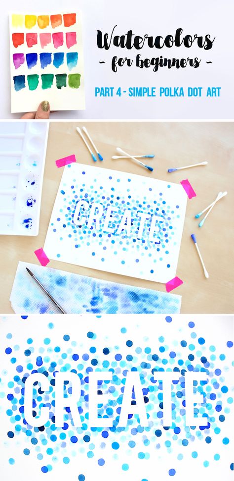 Lines Across: Watercolor for Beginners 4 - Polka Dot Art Polka Dot Crafts, Polka Dot Art, Summer Teen, Diy Tumblr, Art Projects For Adults, Projects For Adults, Teen Decor, Summer Signs, Watercolor Projects