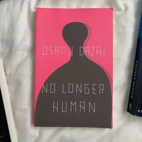 No Longer Human Book Cover, No Longer Human Book Aesthetic, Japanese Fiction Books, Dazai Osamu Book, Dazai Osamu No Longer Human, Osamu Dazai Aesthetic, Osamu Dazai Books, No Longer Human Aesthetic, No Longer Human Book