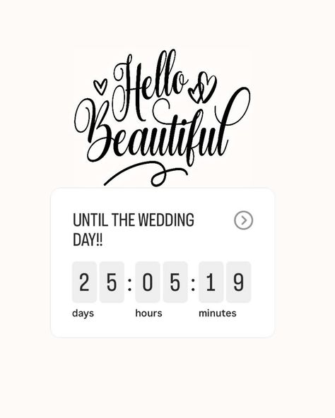 Wedding Countdown, Hello Beautiful People!! Wedding Countdown Instagram Story, Countdown Instagram Story, Countdown Instagram, Cynthia Parker, Photography Editing Apps, Wedding Countdown, Instagram Wedding, 2024 Wedding, Editing Apps