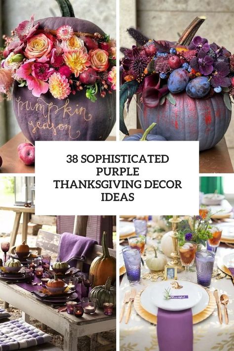 Purple Fall Home Decor, Plum Thanksgiving Tablescape, Purple Autumn Decor, Purple Fall Tablescape, Purple Thanksgiving Tablescape, Purple Fall Decor Ideas, Plum Tablescape, Purple Fall Decor, Purple Thanksgiving