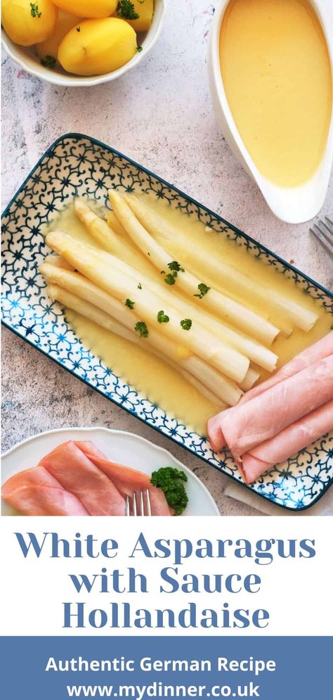 Asparagus With Sauce, Asparagus With Hollandaise Sauce, Asparagus With Hollandaise, White Asparagus Recipes, Recipe For Hollandaise Sauce, German Cooking, Asparagus Seasoning, Asparagus Recipes, White Asparagus