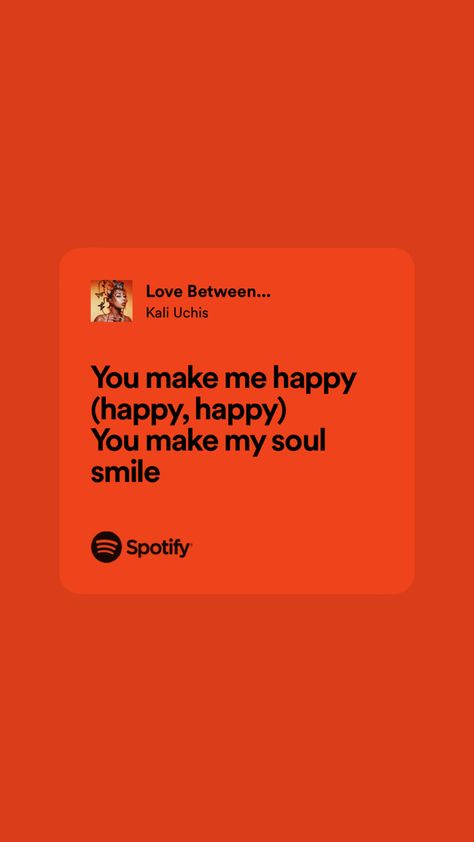 Kali Uchis Lyrics, Kali Uchis, You Make Me Happy, Self Improvement Tips, You Make Me, Make Me Happy, Self Improvement, Song Lyrics, Songs