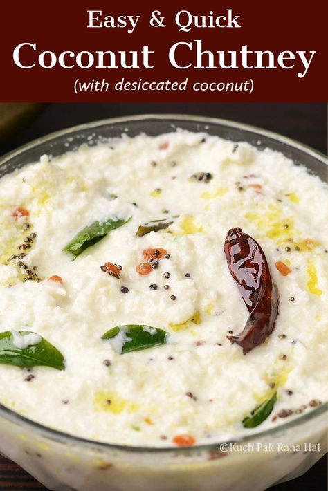 Desiccated Coconut Chutney Dry Coconut Chutney, Dry Coconut Recipes, Coconut Powder Recipes, Easy Chutney Recipes, South Indian Chutney Recipes, Coconut Chutney Recipe, Dosa Chutney, Dosa Recipes, Indian Chutney Recipes