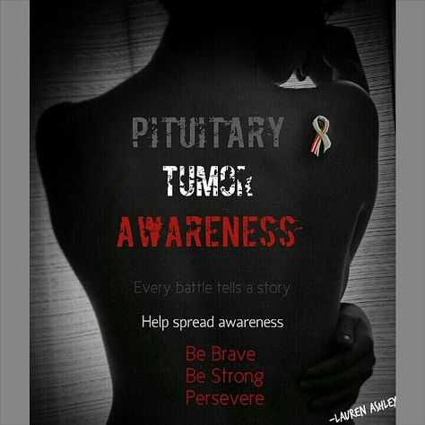 Pituitary tumor awareness Pituitary Tumor Awareness, Pituitary Adenoma, Pituitary Gland Tumor, Pituitary Tumor, Brain Tumour, Pituitary Gland, Woman Quotes, Vacation Trips, Brain