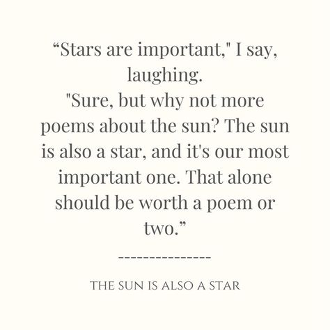 The Brightest Stars Anna Todd, The Sun Is Also A Star Book, The Sun Is Also A Star Quotes, The Sun Is Also A Star Aesthetic, The Sun Is Also A Star, The Sun And The Star, Sun Is Also A Star, Poems About Stars, Jeremy Fitzgerald