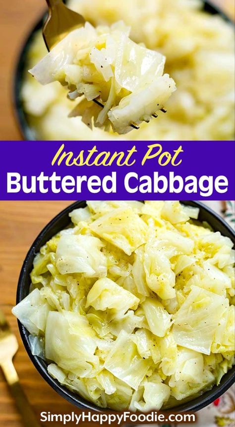 Instant Pot Cabbage, Instant Pot Veggies, Buttered Cabbage, Cabbage And Potatoes, Cabbage Recipe, Cooked Cabbage, Vegetarian Side Dishes, My Youth, Vegetable Side