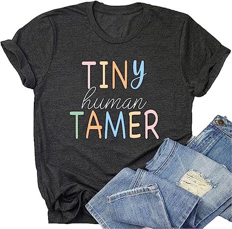 Teacher Shirts for Women - Kindergarten & Elementary School Teaching Tee Funny Tiny Human Tamer Graphic Tees Tops Preschool Teacher Shirts, Preschool Teacher Gifts, Favorite Teacher, Teachers Day, Funny Mom Shirts, Preschool Teacher, Kindergarten Teachers, Travel Shirts, Baby Shirts