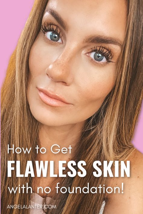 Watch this 10-minute video tutorial to get Flawless Skin with no foundation. Quick and Easy Makeup Routine routine for Everyday Makeup. Angela Lanter #AngelaLanter #MakeupRoutine No Foundation Makeup Routine, No Foundation Makeup Looks Natural, Simple Makeup Without Foundation, Makeup With No Foundation, No Makeup Makeup Tutorial, Flawless Skin Routine, Easy Makeup Routine, Yoga Skin, Summer Foundation