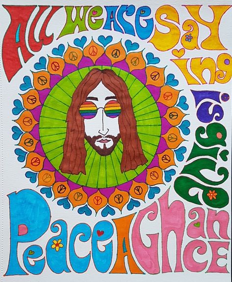 "All we are saying is give Peace a chance" Psychadelic Art, Give Peace A Chance, Envelope Art, Hippie Vibes, Christmas Cats, Peace Symbol, Peace And Love, Flower Power, Hippie Boho