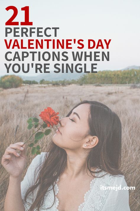 21 Valentine's Day Captions That Are Perfect When You're Single #valentinesday #valentinesdayquotes #valentinesdaycaptions #galentinesday #valentine Valentines Day Captions, Citation Saint Valentin, Day Captions, How To Be Single, Valentines For Singles, Valentines Day Wishes, Messages For Her, Valentine Quotes, Caption For Yourself