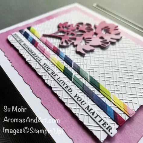 Stampin Up Wonderful Thoughts, Wonderful Thoughts Stampin Up Cards, Designer Paper, You Matter, Embossing Folders, Ink Pad, Embossing Folder, The Flowers, Stampin Up Cards