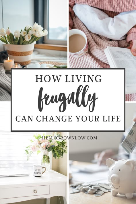 Could you live on a budget? Could you live frugally to change your life? Living a more frugal life can change your life by eliminating financial stress.   #budget #budgeting #frugalliving #changeyourlife #frugality #frugalmom Frugal Living Aesthetic, Frugal Minimalism, Life Cleanse, Minimalist Lifestyle Tips, Tips For Decluttering, Minimalist Family, Life Goals List, Live On Less, Goals List