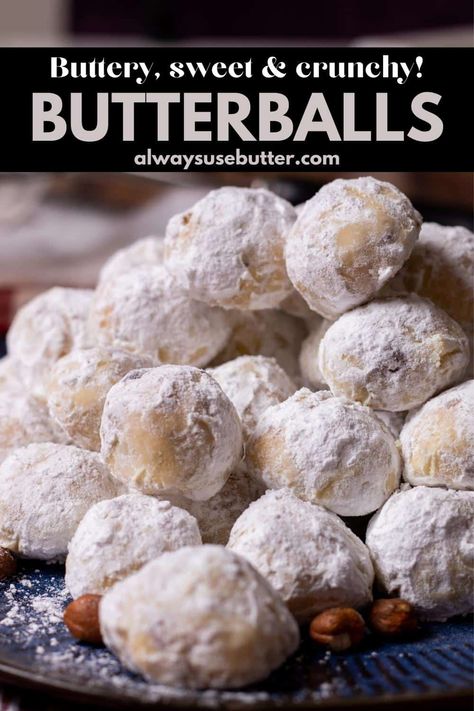 Butterball Cookies Recipe, Butterballs Cookies, Butter Ball Cookies, Ball Desserts, Butter Ball Cookies Recipe, Mexican Wedding Cakes, Butterball Cookies, Snowball Cookie, Russian Tea Cookies