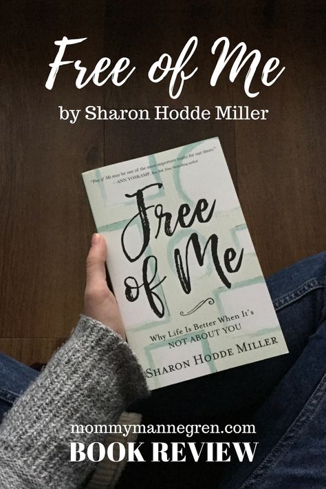 Free of Me by Sharon Hodde Miller - Book Review What Do You See, Look In The Mirror, The Mirror, The Four, Book Review, Bible Study, Life Is Good, Bible, Mirror