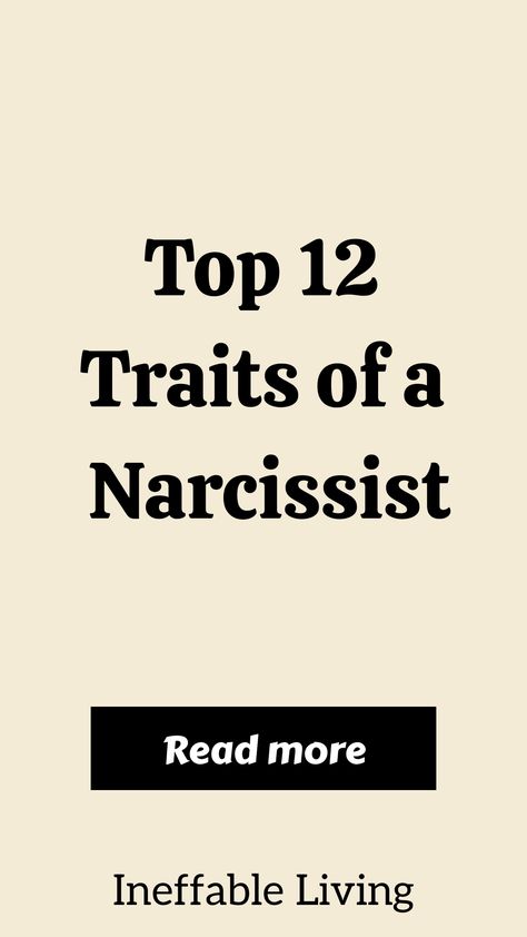 Top 12 Traits of a Narcissist Identifying and understanding the traits associated with narcissistic personality disorder can be valuable in navigating relationships and maintaining emotional well-being. Traits Of Narcissistic Husband, Narcissistic Phases, A Narcissistic Person, Narcissistic Behavior List, Narcissistic Traits Signs, Narcissistic Discard Truths, Traits Of A Narcissistic Person, Narcacist Traits, Characteristics Of A Narcissistic Man