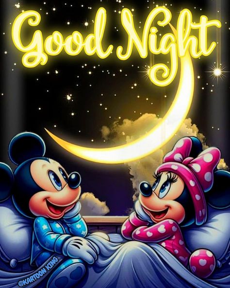 Goodnight Pictures, Happy Good Night, Good Night Cat, Baby Disney Characters, Mouse Images, New Good Night Images, Evening Pictures, Good Morning Love Gif, Beautiful Good Night Quotes