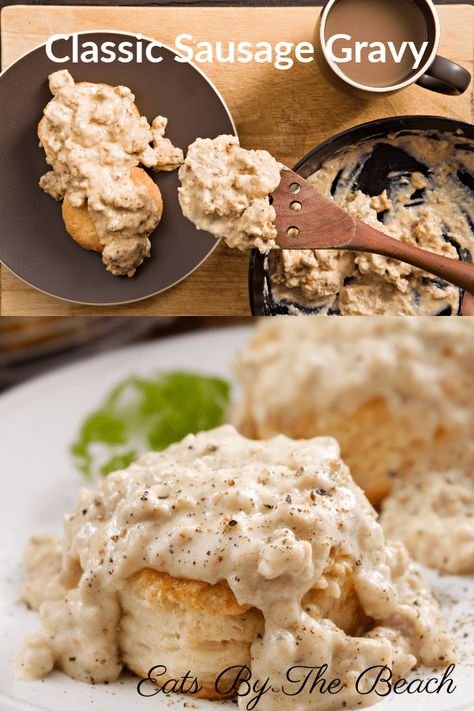 CLASSIC SAUSAGE GRAVY - Eats by the Beach Best Sausage Gravy, Best Sausage Gravy Recipe, Sausage Gravy Recipe, Best Sausage, Gravy Sauce, Gravy Recipe, Sausage Gravy, Old Bay, Sausage Rolls