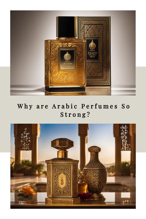 Why are Arabic Perfumes So Strong? Arabic Perfume, Oud Perfume, Arab Culture, Perfume Making, Mist Spray, Perfume Brands, Silk Road, Floral Notes, The Middle East