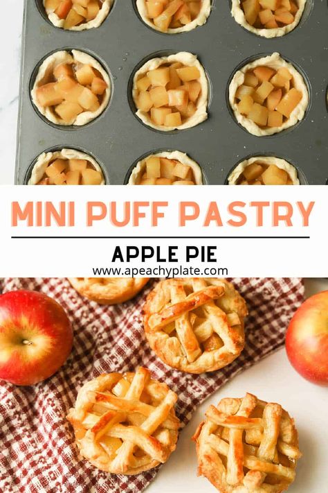 Mini Apple Pies In Muffin Tin Puff Pastries, Puff Pastry Pie Filling, Mini Apple Pies With Puff Pastry, Mini Puff Pastry Pies, Apple Pie Bites Puff Pastry, Dessert Ideas With Puff Pastry, Puff Pastry Muffin Tin, Puff Pastry In Muffin Tins, Muffin Pan Apple Pie