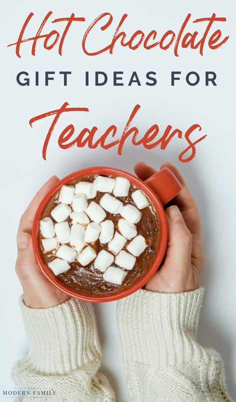 Teacher Hot-Chocolate Gift Coffee Gifts For Teachers, Hot Choc Gift Ideas, Cute Hot Cocoa Gifts, Teacher Chocolate Gifts, Hot Chocolate Teacher Gift, Hot Chocolate Mug Gift Ideas, Coffee Teacher Gifts, Hot Chocolate Gift Ideas, Hot Chocolate Hamper