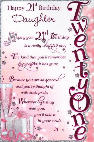 Happy 21st birthday daughter Happy 21st Birthday Daughter, Happy 21st Birthday Quotes, 21st Birthday Messages, Happy 21st Birthday Wishes, Birthday Message For Daughter, Messages Bonjour, 21st Birthday Wishes, 21st Birthday Quotes, Birthday Quotes For Her