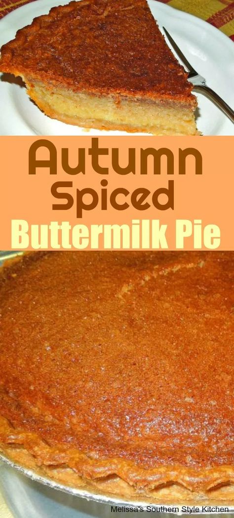 Spiced Cinnamon Pie, Southern Fall Desserts, Fall Pies Recipes Easy, Southern Fall Recipes, Fall Pie Recipes, Autumn Pie, Fall Pies Recipes, Buttermilk Pie Recipe, Southern Pies