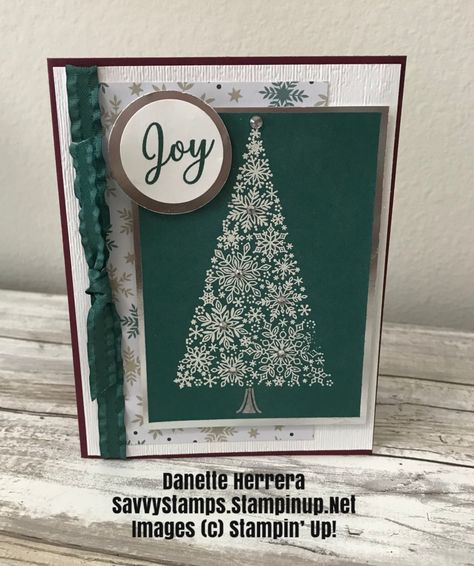 Snowflake Showcase Christmas Joy!!! – Savvy Stamps - Snow is Glistening - Stampin Up Cheers Card, Dsp Cards, Joy Cards, Stampin Up Christmas Cards, Christmas Tree Cards, Cricut Cards, Stampin Up Christmas, Tree Cards, Winter Cards