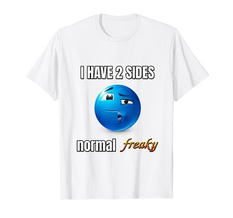 PRICES MAY VARY. Introducing the "I Have 2 Sides Normal Freaky" t-shirt, a funny and trendy tee. Wear it with a playful grin, showcasing your sense of humor and trendy vibes. Suitable gifts for Funny Quote, Funny Saying, Men, Women, Mom, Dad, Grandpa, Grandma, Sister, Brother, Son, Daughter, Wife, Husband on Birthday, Easter Day, Cinco De Mayo, Mother's Day, Father's Day, Back to School, Halloween, Fall, Autumn, Christmas Lightweight, Classic fit, Double-needle sleeve and bottom hem Things To Put On T Shirts, Cursed Clothes, Gifts For Little Brother, I Have 2 Sides, Funny T Shirts Humor, Silly Shirts, Goofy Shirt, Inappropriate Shirts, Funny Clothes