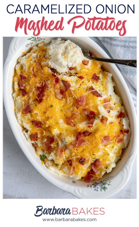 Next time you want to wow someone with a great side dish, make these Caramelized Onion Mashed Potatoes. Creamy mashed potatoes loaded with flavorful caramelized onions and topped with butter, cheese, and bacon before serving. They’re sure to be a hit.  #sidedish #potatoes #carmelizedonions #barbarabakes Mashed Potatoes Loaded, Mashed Potatoes Creamy, Onion Mashed Potatoes, Macaroni Bake, Potatoes Loaded, Bbq Pork Tenderloin, Cheese Macaroni, Carmelized Onions, Potato Cheese