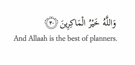 "And ALLAH is the Best of planners". And Allah Is The Best Of Planners, Allah Is The Best Of Planners, Islamic Affirmations, White Background Quotes, Planner Quotes, Healing Era, Best Planner, Quote Islam, Self Inspirational Quotes