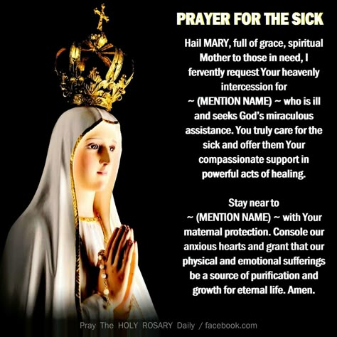 Prayer for the Sick Healing Prayer For My Sick Mother, Healing Prayer For Sick Family Member Quotes, Healing Prayer For A Sick Child, Prayers To Mother Mary, Litany Of The Blessed Virgin Mary Rosary, Prayer For The Sick, Novena Prayers, Rosary Prayer, Special Prayers