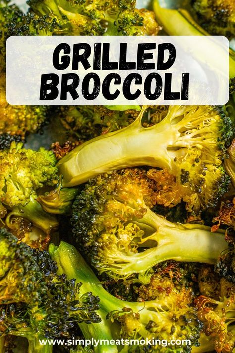 Grilled Broccoli (Simple Yet Flavorful!) Grilled Broccoli Recipes, Broccoli On The Grill, Grill Broccoli, Broccoli Side Dish, Grilled Broccoli, Vegetarian Bbq, Crispy Garlic, Raw Broccoli, Easy Steak Recipes