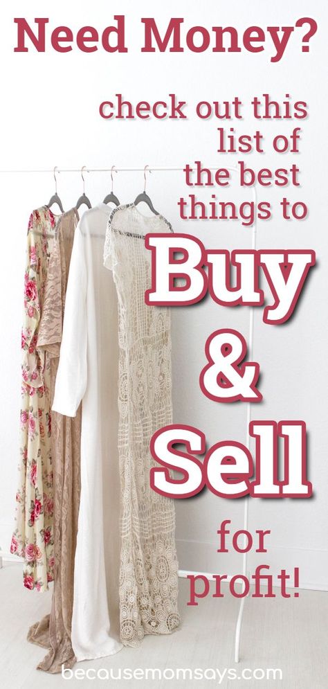 This list of the best things to buy and sell for profit will have you earning easy money in no time! Learn where to resell things for profit, how to buy and sell on ebay, and all of the best things to buy cheap and sell. #buyandsellforprofit #flippingforprofit #earncash #makemoney #resale Buying A Business, Things To Make And Sell, Need Cash Now, Earn Easy Money, Best Things To Buy, Money Frugal, Fast Cash, Mom Jobs, Extra Money Online