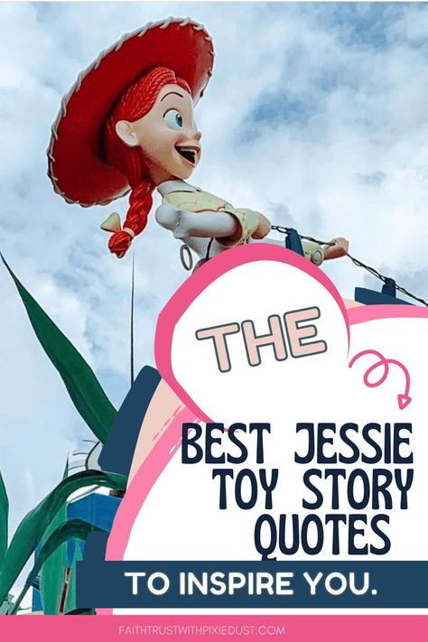 Jessie from Toy Story Quotes that Will Inspire You Toy Story Quotes Friendship, Toy Story Quotes Inspirational, Jessie Movie, Disney Characters Quotes, Toy Story Funny, Jessie From Toy Story, Jesse Toy Story, Toy Story Quotes, Toy Story Jessie