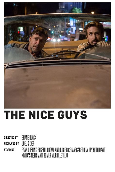 The Nice Guys Aesthetic, The Nice Guys Poster, The Nice Guys Movie Poster, The Nice Guys Movie, Ryan Gossling, Ryan Gosling Movies, The Nice Guys, Polaroid Movie Poster, Movies To Watch Teenagers