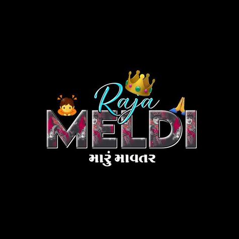 Meldi Ma Text Png, Raja Meldi Png, Raja Meldi, New Love Pic, Funny Faces Images, Book Cover Art Ideas, Meldi Maa, Best Love Pics