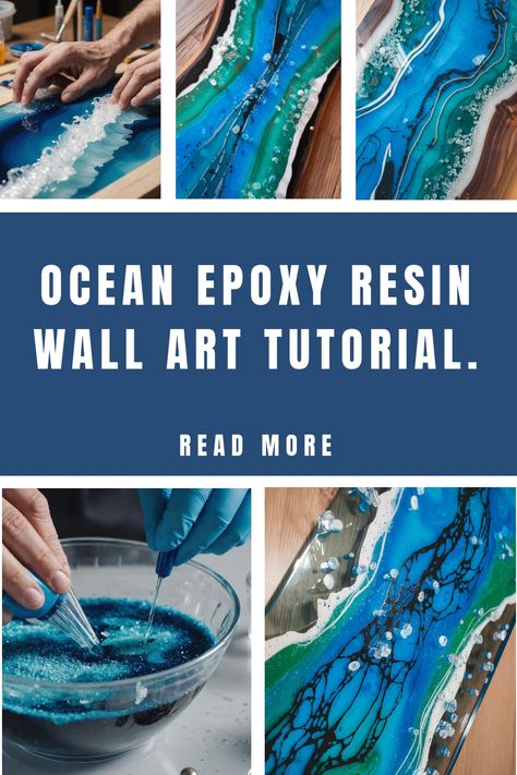 Ocean epoxy resin wall art tutorial with step-by-step images and blue-green color palette. Epoxy Ocean Art, Epoxy Resin Wall Art, Resin Ocean Art, Epoxy Resin Wall, Wall Art Tutorial, Resin Wall Art, Epoxy Resin Art, Ocean Scenes, Ocean Water