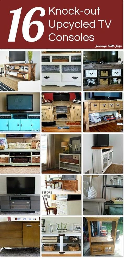 Journeys with Juju: 16 Knock-Out Upcycled TV Consoles Tv Stands Ideas, Tv Stand Upcycle, Television Cabinet, Tv Stand With Drawers, Tv Consoles, Furniture Upcycle, Best Home Design, Console Tv, Fun Furniture