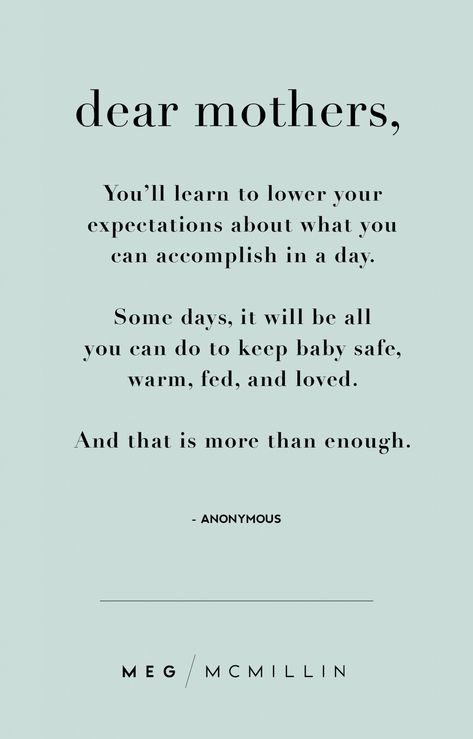 10 inspiring mom quotes to get you through a tough day – Meg McMillin New Mom Quotes, Inspirational Quotes For Moms, Mom Quotes From Daughter, Mum Quotes, Mommy Quotes, Mom Life Quotes, Quotes About Motherhood, Daughter Quotes, Tough Day