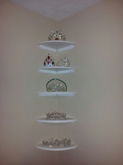 Corner shelving for Tiaras Tiara Storage Ideas, How To Display Pageant Crowns And Sashes, Pageant Award Display, Tiara Display Ideas, Crown And Sash Display, Pageant Crown Display, Tiara Storage, Crown Display Ideas, Pageant Room