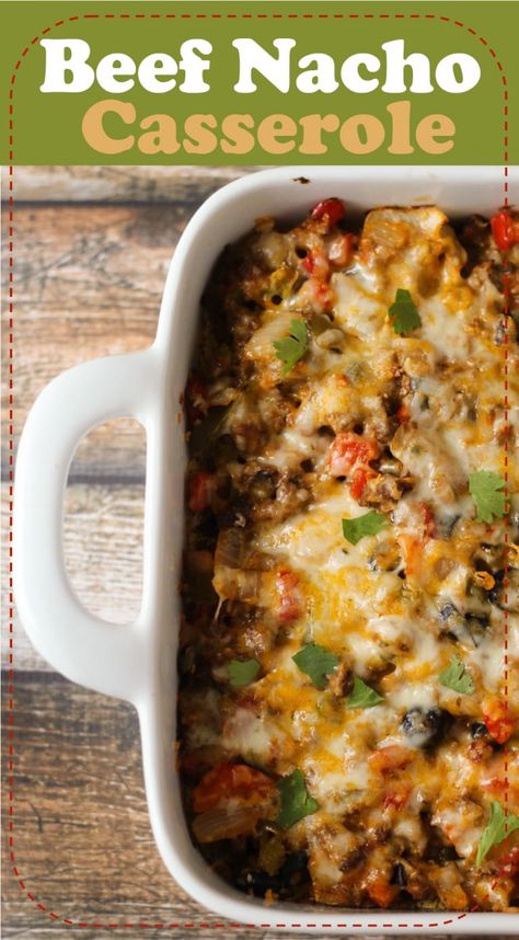 Beef Nacho Casserole Nacho Casserole Recipe, Nacho Casserole, Nachos Beef, Lean Beef, Beef Casserole, Delicious Dinner, Family Dinners, Beef Dishes, Baking Dish