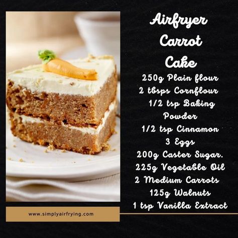 Simplyairfrying on Instagram: "Air Fryer Carrot Cake Full recipe:www.simplyairfrying.com Also, check out my website for a FREE DOWNLOADABLE AIR FRYER CHEAT SHEET! #airfry #airfrying #airfryerrecipes #airfried #airfryeverything #airfryingathome #airfryingcooking #airfryer #airfryerrecipe #airfryingrecipes #airfryerrecipesforbeginners #airfryercooking #airfryerforbaking #airfryerforbaking #airfryingfood #airfryercarrotcake #airfryerbaking#airfryerbakes#airfryerdesserts #airfryerdessertrecipes#a Air Fryer Carrot Cake, Air Fryer Cheat Sheet, Air Frying, Caster Sugar, Plain Flour, Recipes For Beginners, Cheat Sheet, Cheat Sheets, Carrot Cake