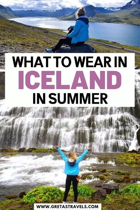 What to Wear in Iceland in Summer Iceland In July Outfits, What To Wear In Iceland In Summer, June In Iceland, Iceland August Packing List, What To Pack For Iceland In August, How To Dress For Iceland, What To Pack For Iceland In June, Outfits For Iceland In Summer, Iceland Cruise Packing Lists