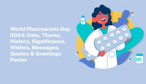 World Pharmacists Day World Pharmacist Day, Quotes Heartfelt, Global Health, Heartfelt Messages, Wishes Quotes, Pharmacist, Custom Posters, Quote Posters, Inspiring Quotes