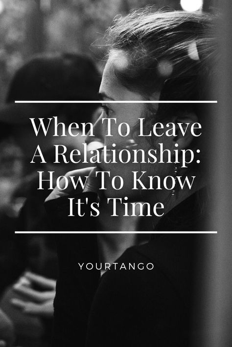 How To Know If You Should Stay Or Leave, Strength To Leave Him, Trust Issues Tattoo Ideas, Reasons To Leave A Relationship, How To Leave A Relationship, How To Know When To Leave A Relationship, How To Leave Someone You Love, When To Leave A Marriage, When To Leave A Relationship