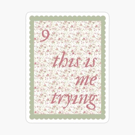 Get my art printed on awesome products. Support me at Redbubble #RBandME: https://www.redbubble.com/i/sticker/this-is-me-trying-taylor-swift-folklore-stamp-by-antooarmijo/157945027.EJUG5?asc=u This Is Me Trying Poster, Folklore Stickers Taylor Swift, Stickers Aesthetic Taylor Swift, Taylor Swift Stickers Printable, Folklore Stickers, Stickers For Phone, Green Stickers, Taylor Swift Lyric Quotes, Kindle Stickers