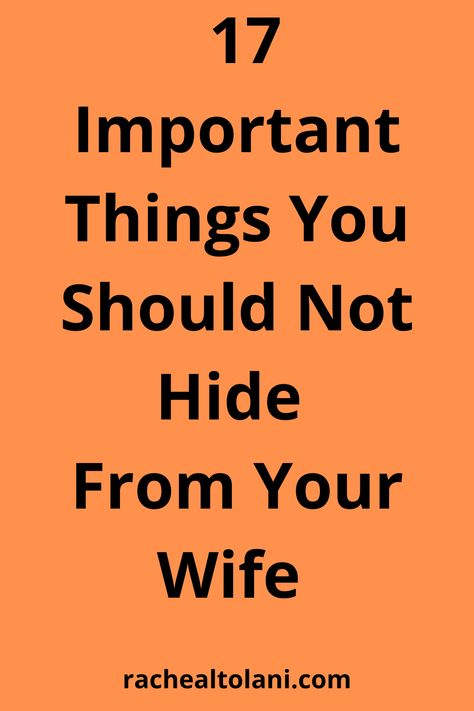 Important things you should not hide from your wife! Hiding Things In A Relationship, Spouse Hiding Things, Hiding Things From Your Spouse, Keeping Secrets From Your Spouse, Hide Money, Keeping Secrets, Why Do Men, Healing Journaling, Married Men