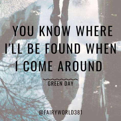 When I Come Around Green Day, Green Day Quotes, Green Day Lyrics, Golf Outing, Song Lyric Quotes, Natural Perfume, Poster Pictures, Historical Monuments, Band Posters