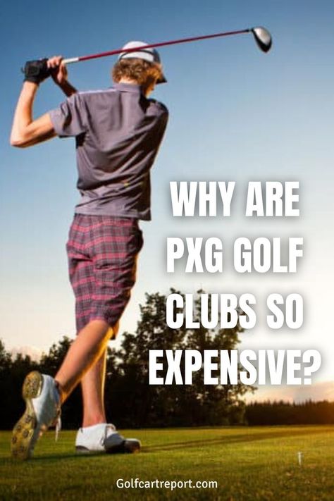 You may wonder, why are Pxg golf clubs so expensive? We give you the top 10 reasons and cover much more in our complete guide. Pxg Golf, New Golf Clubs, Golf Drills, 10 Reasons, Golf Tips, Party Makeup, Make A Difference, Drills, Golf Clubs